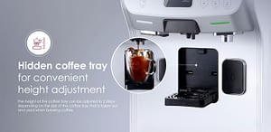 Hidden coffee tray for convenient height adjustment